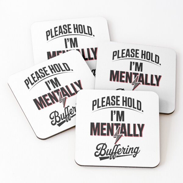 Item preview, Mental Buffering Please Hold Tech Saying designed and sold by SignaturalGen.