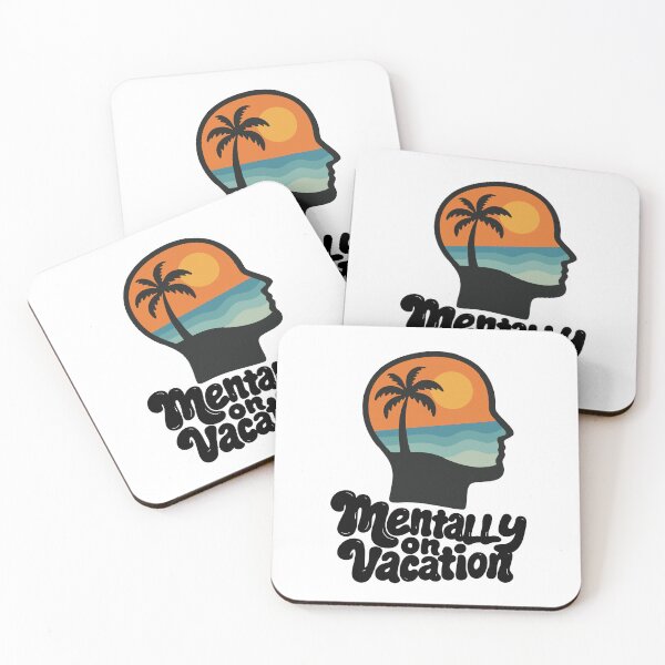 Item preview, Mentally On Vacation – Funny Mental Health Quote designed and sold by ViralTeeStore.
