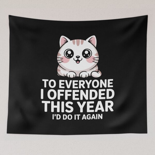 Item preview, To Everyone I Offended This Year | I’d Do It Again designed and sold by PROPera-design.