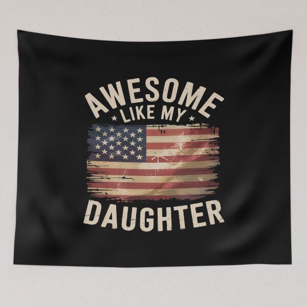 Item preview, Awesome Like My Daughter Patriotic USA Flag Dad Design  designed and sold by RoyTill0Art.