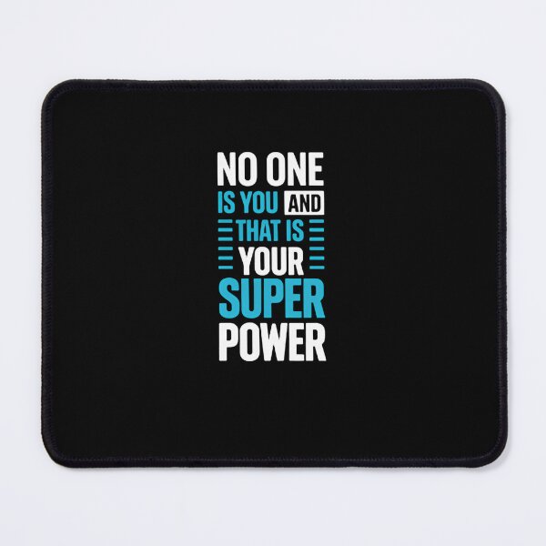 Item preview, No One Is You And That’s Your Superpower Funny Truth designed and sold by Star3NowForMe.