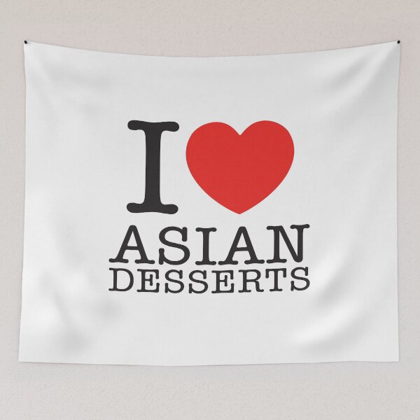 Item preview, I Love Asian Desserts designed and sold by shitpostee.