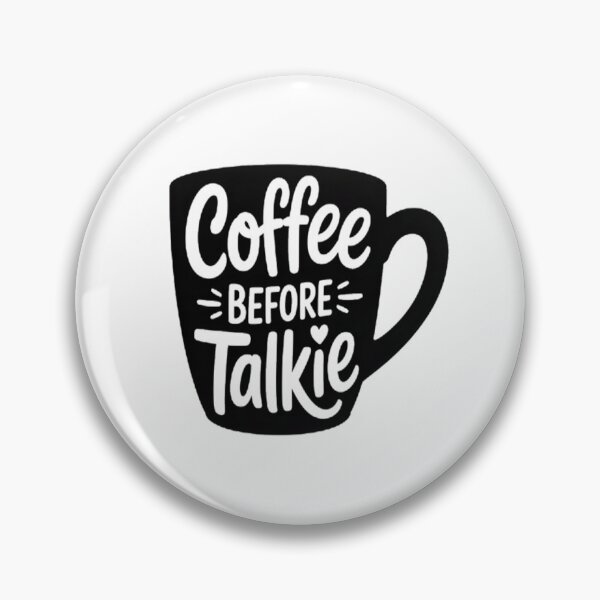Item preview, Coffee Before Talkie designed and sold by StuffNestie.