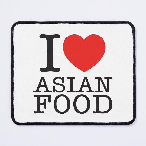 Item preview, I Love Asian Food designed and sold by shitpostee.