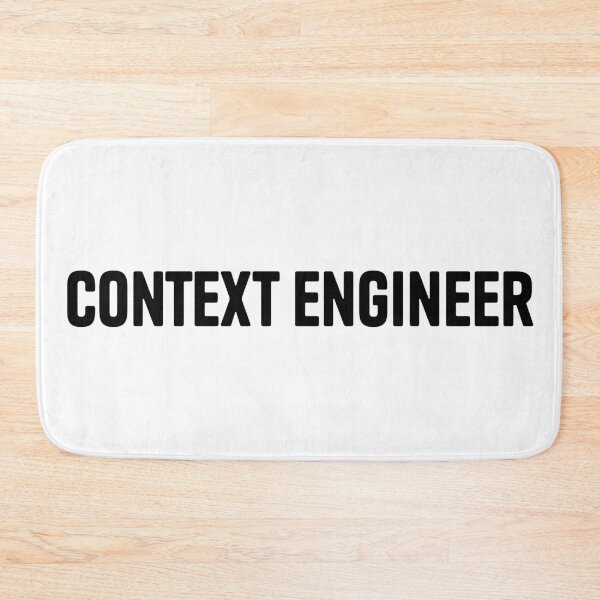 Item preview, Context Engineer - Tech Meme designed and sold by sagepixel.