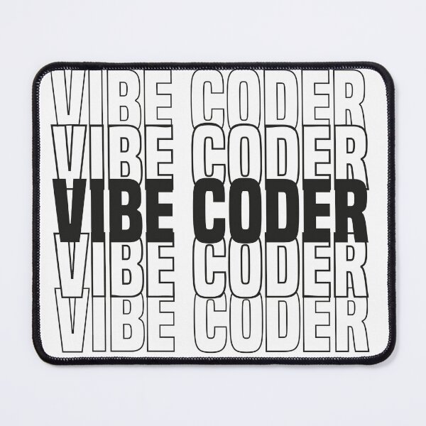 Item preview, Vibe Coder funny tech meme designed and sold by stem-design .