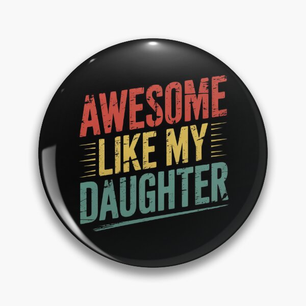 Item preview, Awesome Like My Daughter Men Vintage Fathers Day Dad  designed and sold by RoyTill0Art.