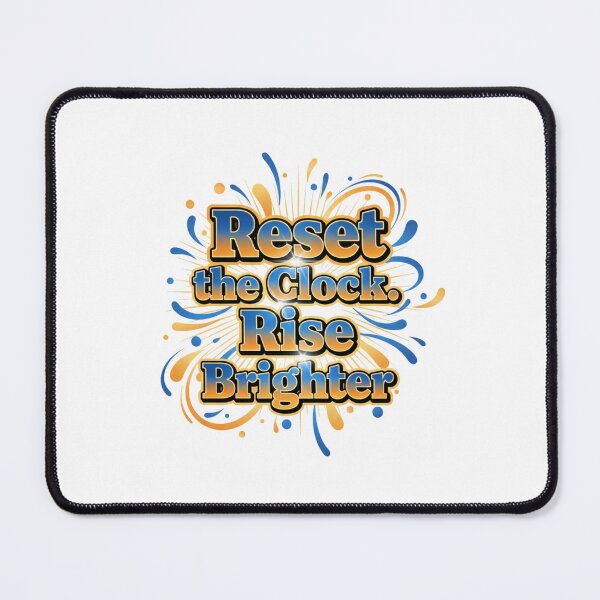 Item preview, Reset the Clock Rise Brighter-Bold New Year Motivation Typography Design designed and sold by Aarvya Fashion Club ( A.F.C ).