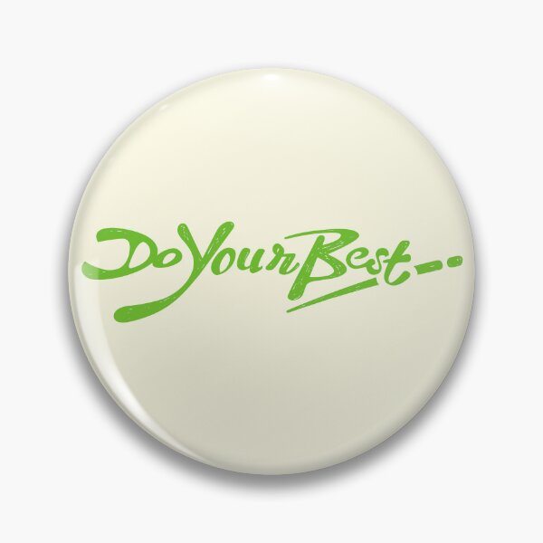 Item preview, Do Your Best Positive Thought in Nature Green designed and sold by Wiggly Lines.