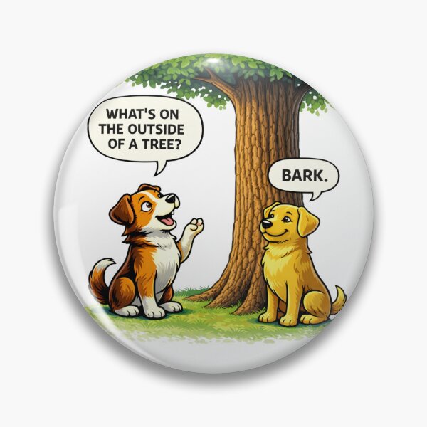 Item preview, What’s on the Outside of a Tree Bark Funny Dog Design designed and sold by TroyTheTerrific.