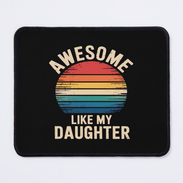 Item preview, Awesome Like My Daughter Dad Fathers Day  designed and sold by RoyTill0Art.