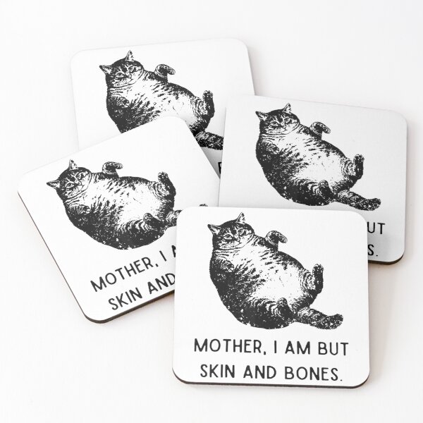 Item preview, Mother I Am But Skin And Bones Fat Cat Humor designed and sold by StuZabine.