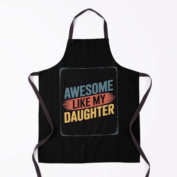 Item preview, Awesome Like My Daughter Parents' Day  designed and sold by RoyTill0Art.