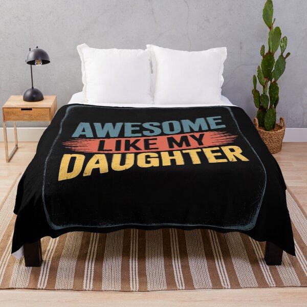 Item preview, Awesome Like My Daughter Parents' Day  designed and sold by RoyTill0Art.