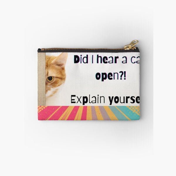 Item preview, Did I Hear a Can Open?!  designed and sold by Matty69TeeS.