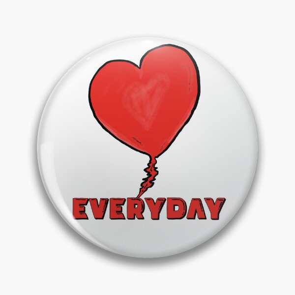 Item preview, Love Everyday designed and sold by Shooz34.
