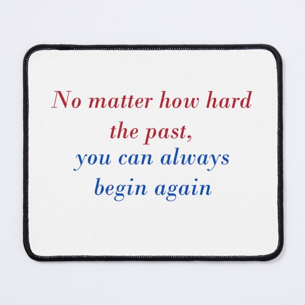 Item preview, When it's time to begin again. designed and sold by fristsmokie.