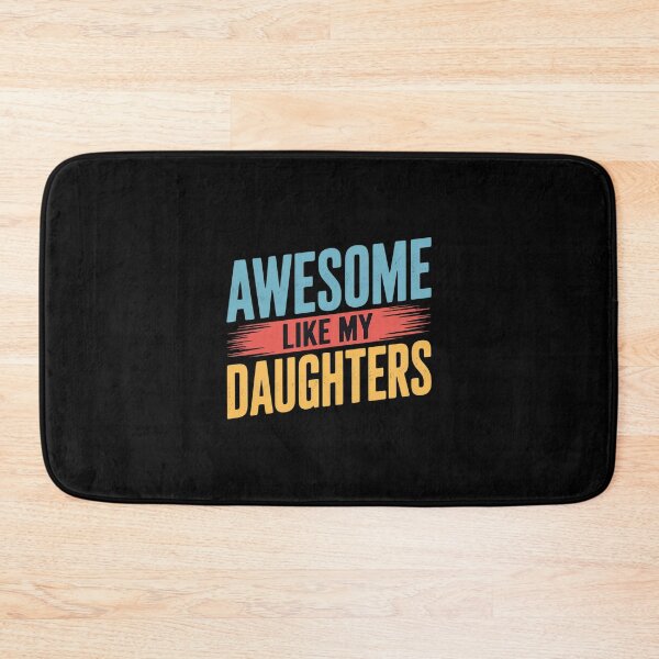 Item preview, Awesome Like My DaughterS Father's Day Dad Funny  designed and sold by RuthGAArt.