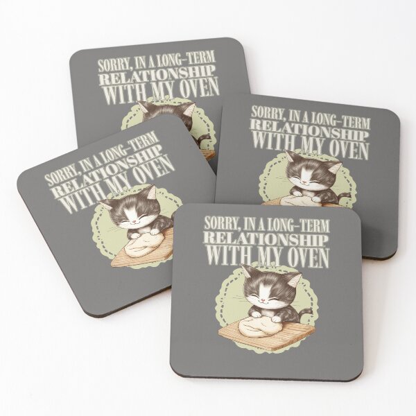 Item preview, Sorry, IN A LONG TERM RELATIONSHIP WITH MY OVEN Kitty designed and sold by JusTiceT-shirts.