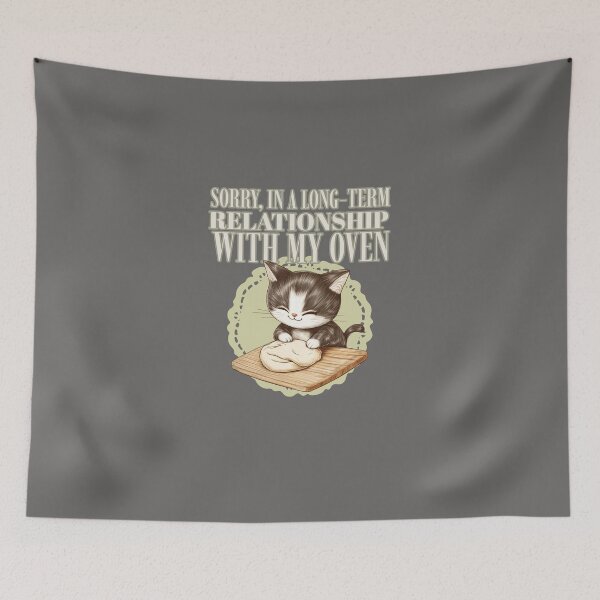 Item preview, Sorry, IN A LONG TERM RELATIONSHIP WITH MY OVEN Kitty designed and sold by JusTiceT-shirts.