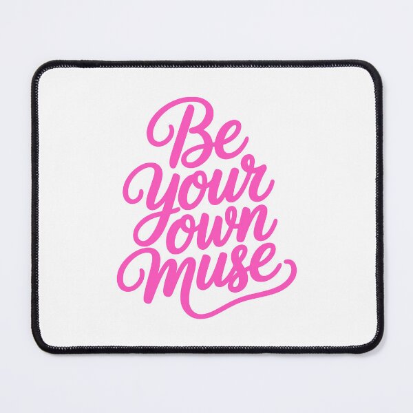Item preview, Be Your Ow Muse! Pink Girly designed and sold by PMCreative.