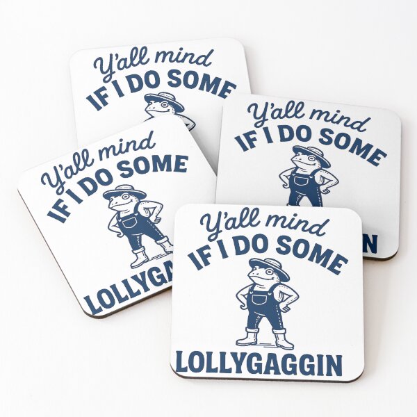 Item preview, Frog Lover - Y'all Mind If I Do Some Lollygaggin designed and sold by ZBIFBOUETLA.