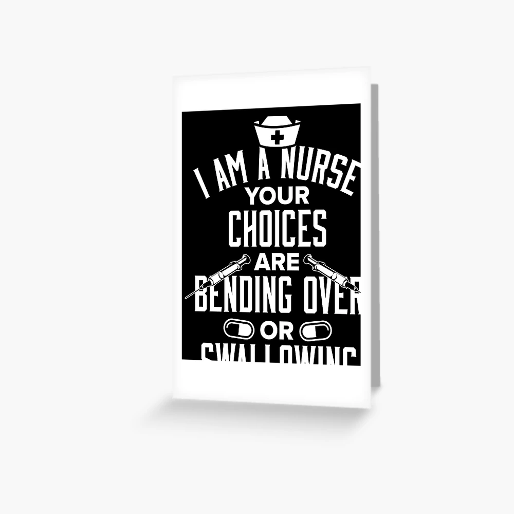 Funny Naughty Nurse Gift Hilarious nursing with a kinky touch | Greeting  Card