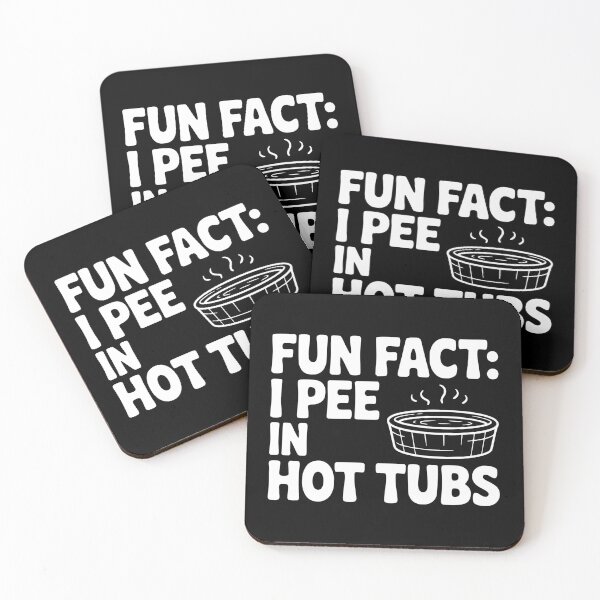 Item preview, Fun Fact: I Pee in Hot Tubs designed and sold by Frank Ring.