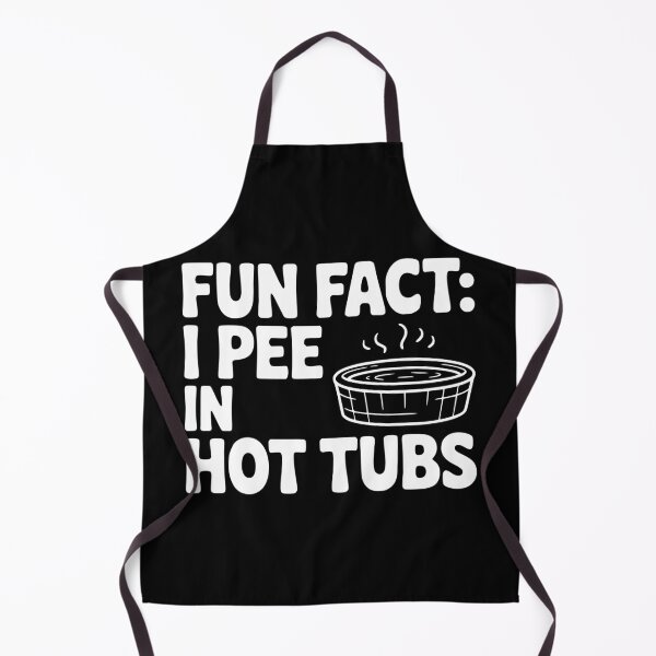 Item preview, Fun Fact: I Pee in Hot Tubs designed and sold by Frank Ring.