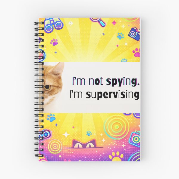 Item preview, I’m Not Spying, I’m Supervising! Funny Cat Supervisor Meme designed and sold by Matty69TeeS.