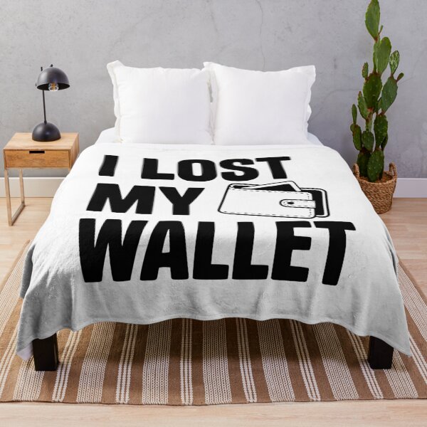 Item preview, I Lost My Wallet designed and sold by Frank Ring.