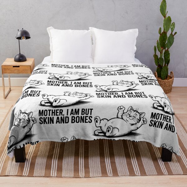 Item preview, Mother, I Am But Skin and Bones Funny Cat Mom Cat Lover designed and sold by BLZART.