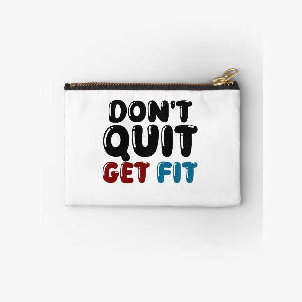 Item preview, Don’t Quit, Get Fit – Motivational Fitness Design designed and sold by OB-Store.