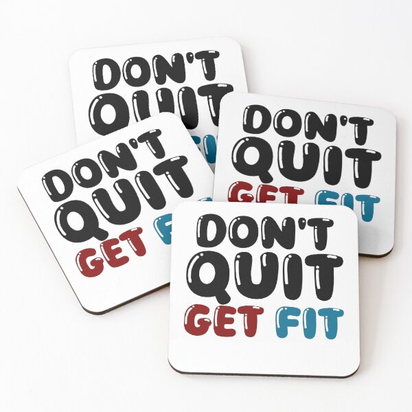 Item preview, Don’t Quit, Get Fit – Motivational Fitness Design designed and sold by OB-Store.