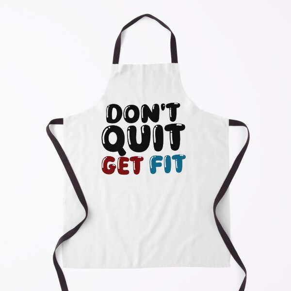 Item preview, Don’t Quit, Get Fit – Motivational Fitness Design designed and sold by OB-Store.