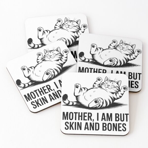 Item preview, Mother, I Am But Skin and Bones Funny Cat Mom Cat Lover designed and sold by BLZART.