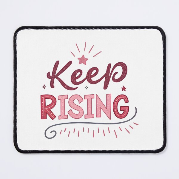 Item preview, Keep rising designed and sold by nimmitrends.