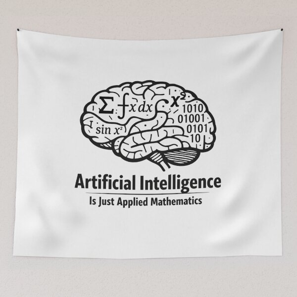 Item preview, Artificial Intelligence Is Just Applied Mathematics – STEM Math Humor T-Shirt & Sticker Design designed and sold by sciencefacts.
