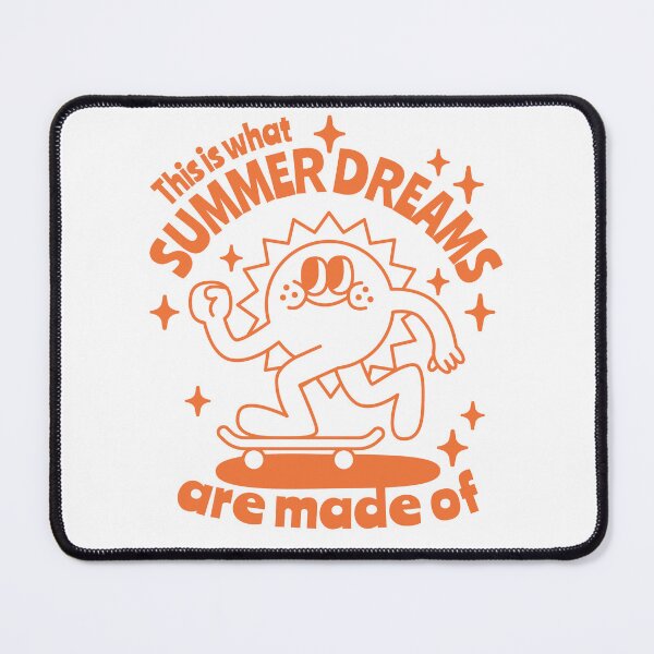 Item preview, This is what summer dreams are made of. designed and sold by monkik.