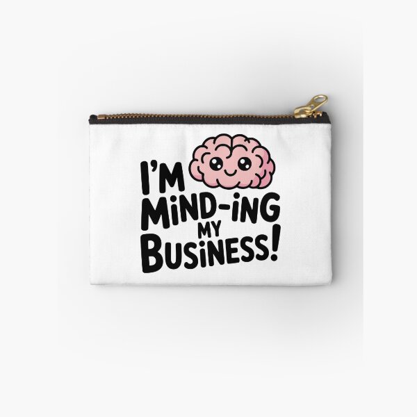Item preview, Minding My Business! Cute Brain Pun designed and sold by PMCreative.