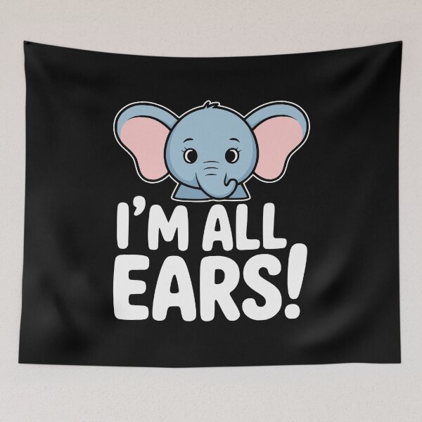Item preview, I'm All Ears! Funny Elephant Pun designed and sold by PMCreative.