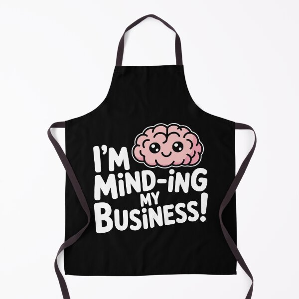 Item preview, Minding My Business! Funny Brain Pun designed and sold by PMCreative.