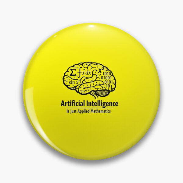 Item preview, Artificial Intelligence Is Just Applied Mathematics – STEM Math Humor T-Shirt & Sticker Design designed and sold by sciencefacts.