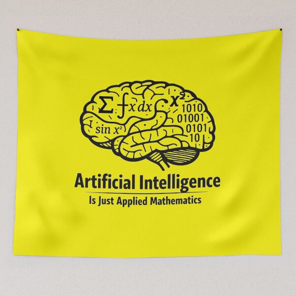 Item preview, Artificial Intelligence Is Just Applied Mathematics – STEM Math Humor T-Shirt & Sticker Design designed and sold by sciencefacts.