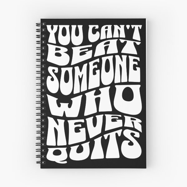 Item preview, You can't beat someone who never quits designed and sold by Dondonmart.