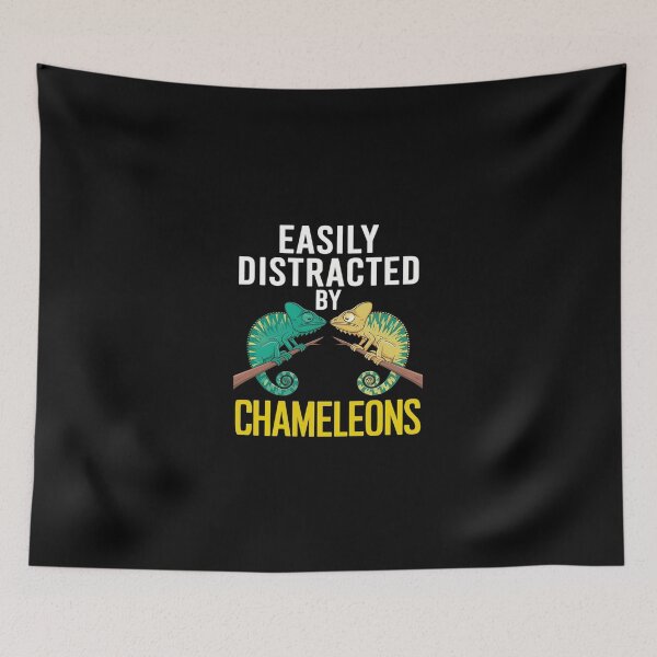 Item preview, Chameleon Quote Chamaeleons Easily Distracted By Chameleons  designed and sold by SyntaxClaw.