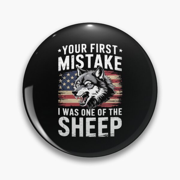 Item preview, Your first Mistake was thinking i was one of the Sheep Wolf 2  designed and sold by MarryIsMonth.