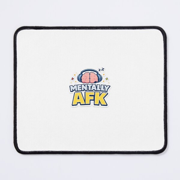 Item preview, Mentally AFK – Minimal Gamer Meme Design designed and sold by AFKstudio.