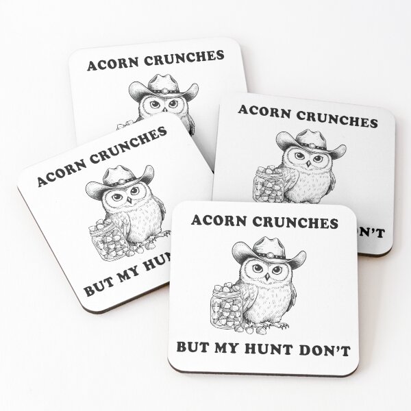 Item preview, Acorn Crunches But My Hunt Don’t – Funny Cowboy Owl Illustration designed and sold by Senkov.