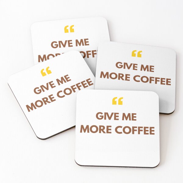 Item preview, Give Me More Coffee T-Shirt | Funny Caffeine Addict Minimalist Quote Gift designed and sold by BeanNTee.